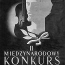 Plakat II Międzynarodowego Konkursu Skrzypcowego im. H. Wieniawskiego, 1981 / A poster of the 2nd International Henryk Wieniawski Violin Competition, 1952. / Adam Sopoćko